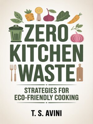 cover image of Zero Kitchen Waste
